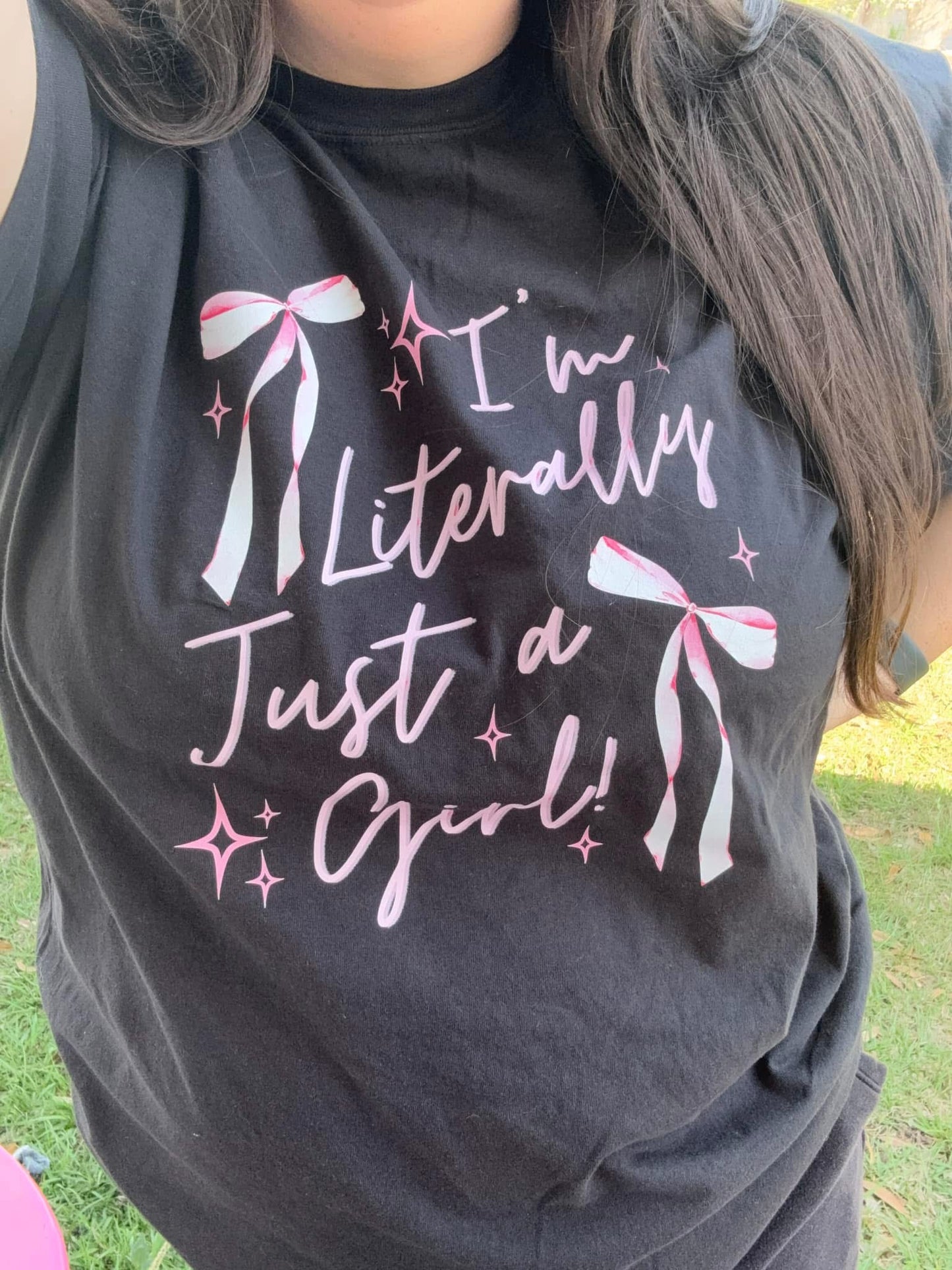 Iām literally just a girl š